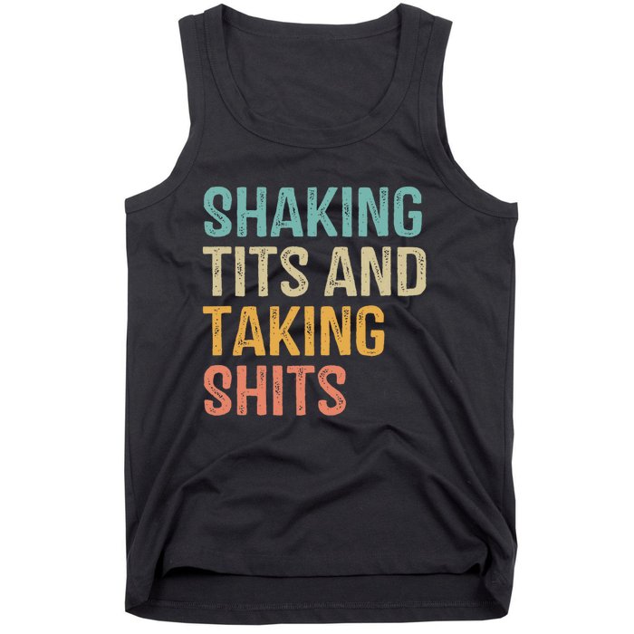 Shaking Tits And Taking Hits Shakin Tits Tank Top