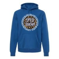 Sped Teacher Appreciation Special Education Teacher Gift Premium Hoodie