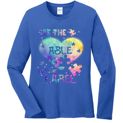 See The Able Not The Label Autism Awareness Month Great Gift Ladies Long Sleeve Shirt