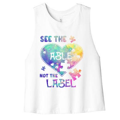 See The Able Not The Label Autism Awareness Month Great Gift Women's Racerback Cropped Tank