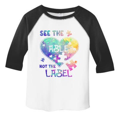 See The Able Not The Label Autism Awareness Month Great Gift Toddler Fine Jersey T-Shirt