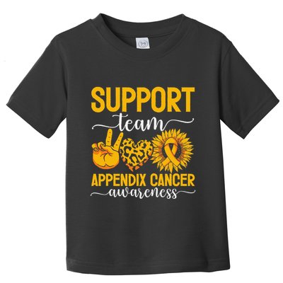 Support Team Appendix Cancer Awareness Toddler T-Shirt