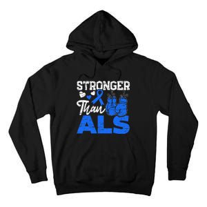 Stronger Than ALS Awareness Ribbon Supporter Warrior Tall Hoodie