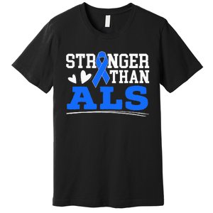 Stronger Than ALS Awareness Ribbon Supporter Warrior Premium T-Shirt