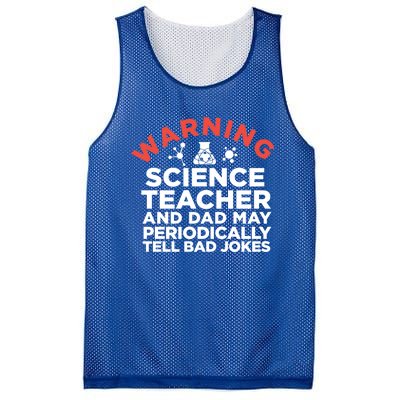 Science Teacher And Dad Periodically Tell Bad Jokes Gift Mesh Reversible Basketball Jersey Tank