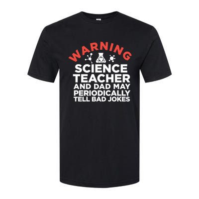 Science Teacher And Dad Periodically Tell Bad Jokes Gift Softstyle® CVC T-Shirt