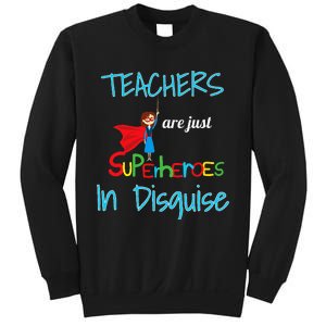 School Teachers Are Superheroes Distressed Design Sweatshirt