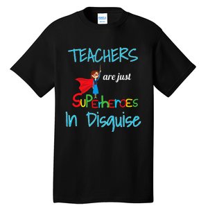 School Teachers Are Superheroes Distressed Design Tall T-Shirt