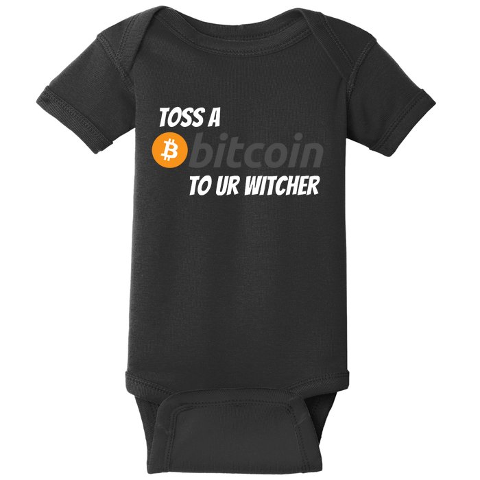 Stylish Toss A Bitcoin To Ur Witcher, Medieval Gamer Design Baby Bodysuit