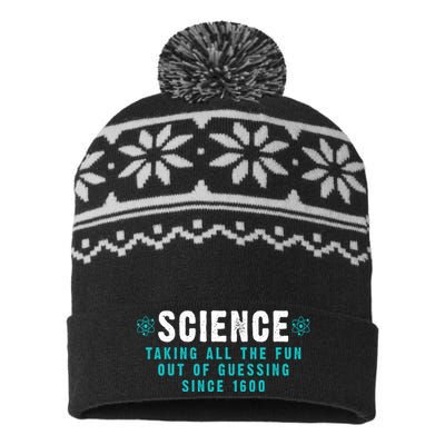 Science Taking All The Fun Out Of Guessing Since 1600 USA-Made Snowflake Beanie