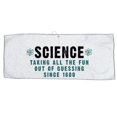 Science Taking All The Fun Out Of Guessing Since 1600 Large Microfiber Waffle Golf Towel