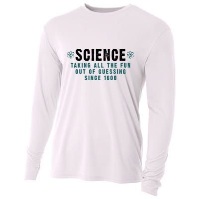 Science Taking All The Fun Out Of Guessing Since 1600 Cooling Performance Long Sleeve Crew