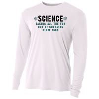 Science Taking All The Fun Out Of Guessing Since 1600 Cooling Performance Long Sleeve Crew