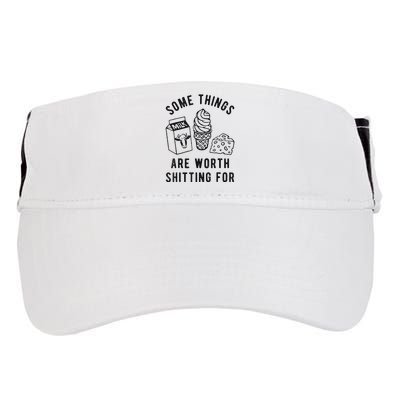 Some Things Are Worth Shitting For Adult Drive Performance Visor