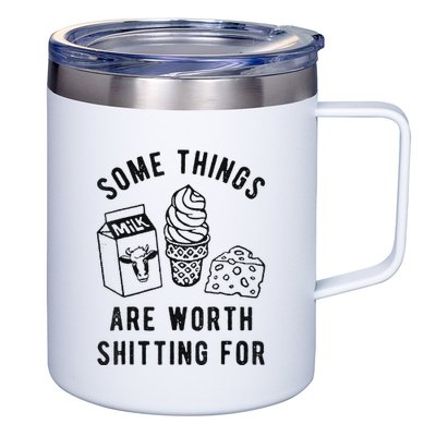 Some Things Are Worth Shitting For 12oz Stainless Steel Coffee Mug