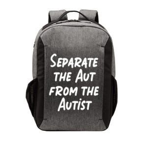 Separate The Aut From The Autist Vector Backpack