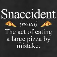 Snaccident The Act Of Eating A Large Pizza By Mistake Cool Comfort Performance Bucket Hat