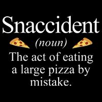 Snaccident The Act Of Eating A Large Pizza By Mistake Drawstring Bag