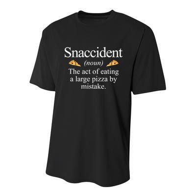 Snaccident The Act Of Eating A Large Pizza By Mistake Youth Performance Sprint T-Shirt