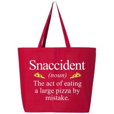 Snaccident The Act Of Eating A Large Pizza By Mistake 25L Jumbo Tote