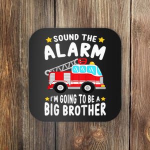 Sound The Alarm I'm Going To Be A Big Brother Firetruck Coaster