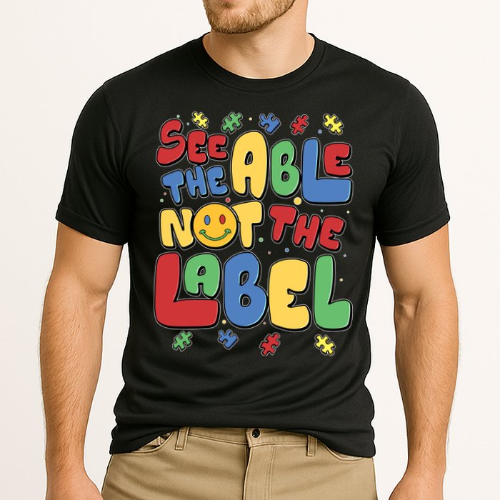See The Able Not The Label Autism Awareness Performance Shirt
