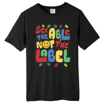 See The Able Not The Label Autism Awareness Tall Fusion ChromaSoft Performance T-Shirt