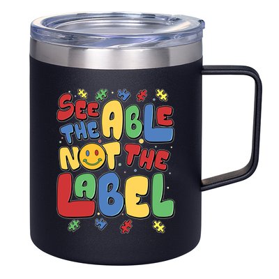 See The Able Not The Label Autism Awareness 12oz Stainless Steel Coffee Mug