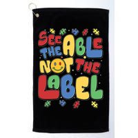 See The Able Not The Label Autism Awareness Golf Towel