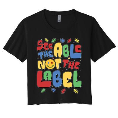 See The Able Not The Label Autism Awareness Crop Top