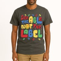 See The Able Not The Label Autism Awareness Tall T-Shirt