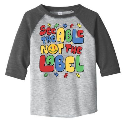 See The Able Not The Label Autism Awareness Toddler Fine Jersey T-Shirt