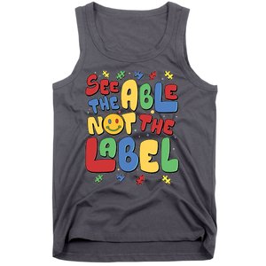 See The Able Not The Label Autism Awareness Tank Top