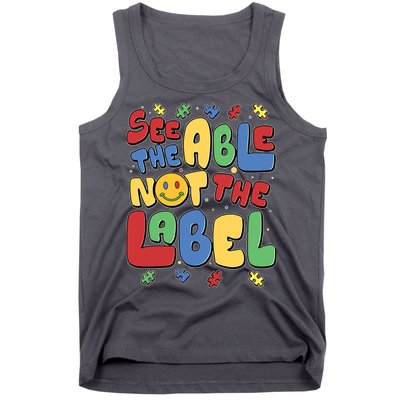 See The Able Not The Label Autism Awareness Tank Top