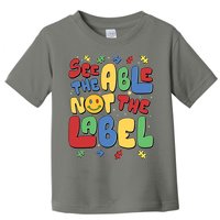 See The Able Not The Label Autism Awareness Toddler T-Shirt