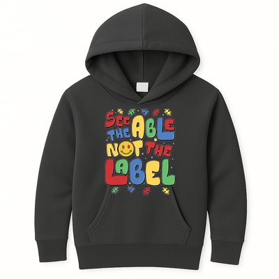 See The Able Not The Label Autism Awareness Kids Hoodie