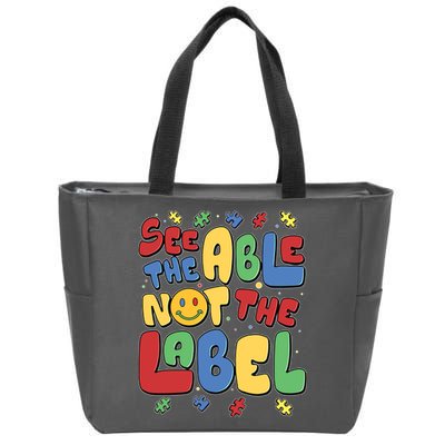 See The Able Not The Label Autism Awareness Zip Tote Bag