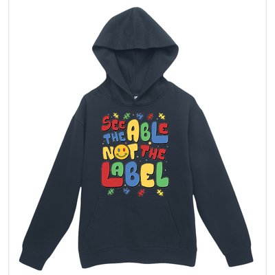 See The Able Not The Label Autism Awareness Urban Pullover Hoodie