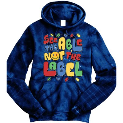 See The Able Not The Label Autism Awareness Tie Dye Hoodie