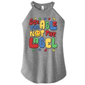 See The Able Not The Label Autism Awareness Women's Perfect Tri Rocker Tank