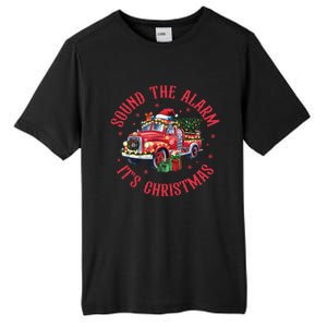 Sound The Alarm It Is Christmas Xmas Holiday Red Truck Firefighter Tall Fusion ChromaSoft Performance T-Shirt