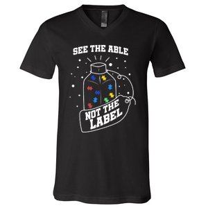 See The Able Not The Label Puzzle Cool Autism Awareness Gift V-Neck T-Shirt