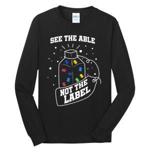 See The Able Not The Label Puzzle Cool Autism Awareness Gift Tall Long Sleeve T-Shirt