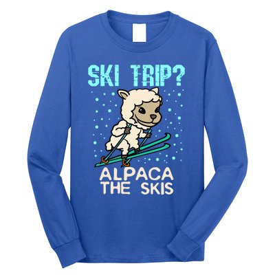 Ski Trip Alpaca The Skis Funny Skier Gift Ski Skiing Lover Funny Gift Long Sleeve Shirt