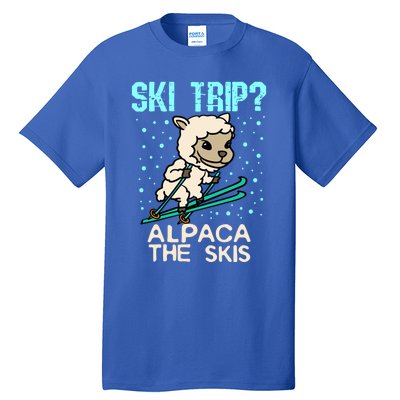 Ski Trip Alpaca The Skis Funny Skier Gift Ski Skiing Lover Funny Gift Tall T-Shirt