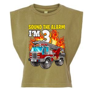 Sound The Alarm Im 3 3rd Birthday Fireman Firetruck Boy Garment-Dyed Women's Muscle Tee