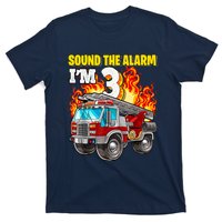 Sound The Alarm Im 3 3rd Birthday Fireman Firetruck Boy T-Shirt