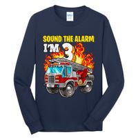 Sound The Alarm Im 3 3rd Birthday Fireman Firetruck Boy Tall Long Sleeve T-Shirt