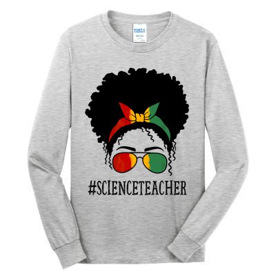 Science Teacher African Messy Bun Black History Month Cute Gift Tall Long Sleeve T-Shirt