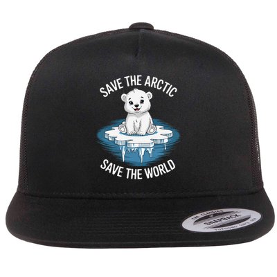 Save the Arctic Save the World Climate Change Earth Day Flat Bill Trucker Hat